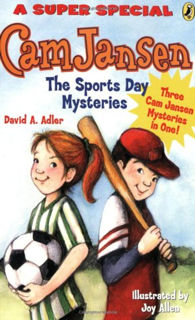 Cam Jansen: Cam Jansen and the Sports Day Mysteries: A Super Special