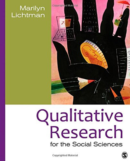 Qualitative Research for the Social Sciences