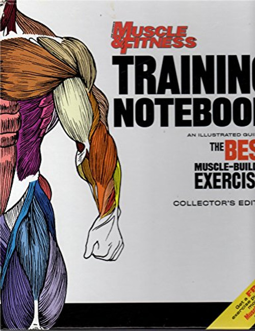 Training Notebook: Joe Weider's Muscle & Fitness