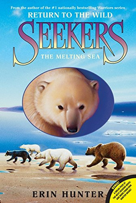 Seekers: Return to the Wild #2: The Melting Sea