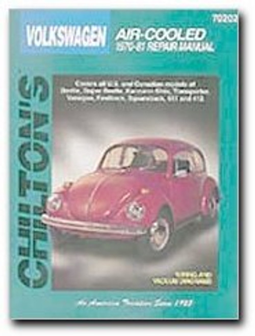 Volkswagen Air-Cooled, 1970-81 (Chilton Total Car Care Series Manuals)