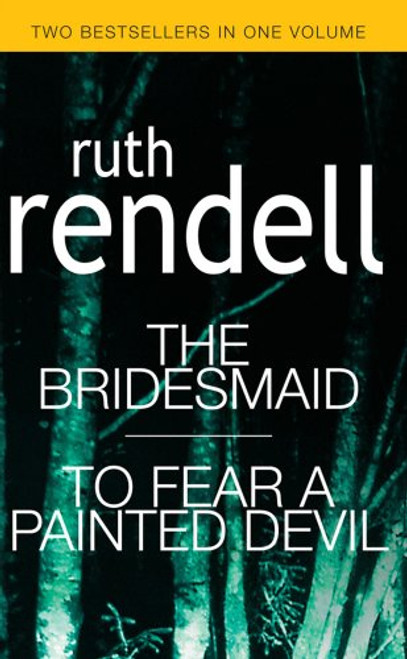 The Bridesmaid / To Fear A Painted Devil