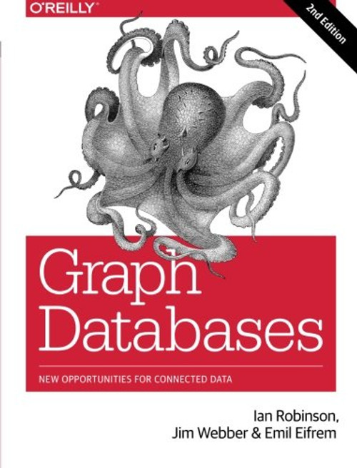 Graph Databases: New Opportunities for Connected Data
