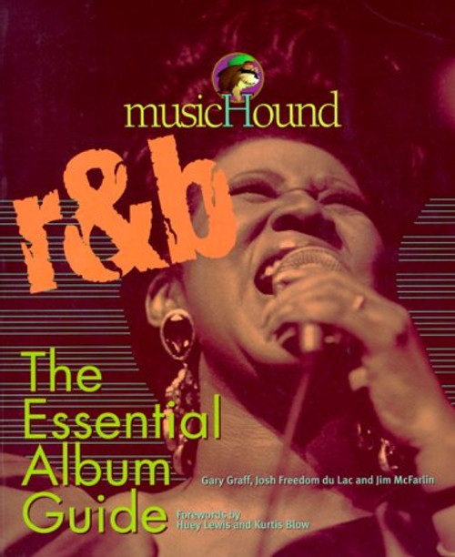 Musichound R&B: The Essential Album Guide (Musichound Essential Album Guides)