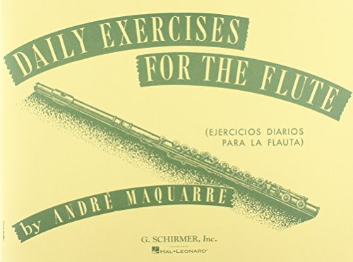 Daily Exercises for the Flute / Ejercicios diarios para la flauta (Spanish Edition)