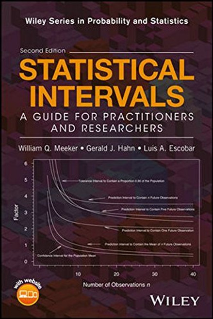 Statistical Intervals: A Guide for Practitioners and Researchers (Wiley Series in Probability and Statistics)