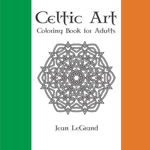 Celtic Art ADULT COLORING BOOK