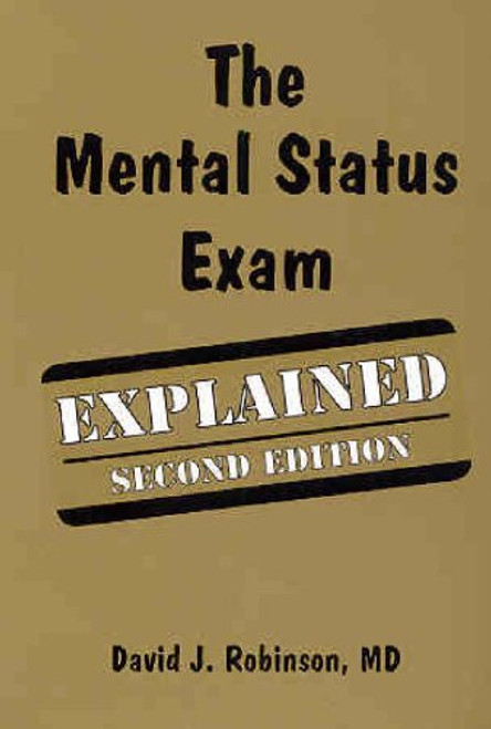 The Mental Status Exam Explained