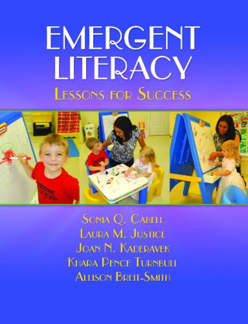 Emergent Literacy: Lessons for Success (Emergent and Early Literacy)