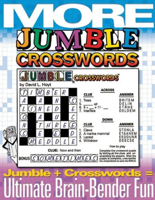 More Jumble Crosswords: Jumble + Crosswords = Brain Bender Fun