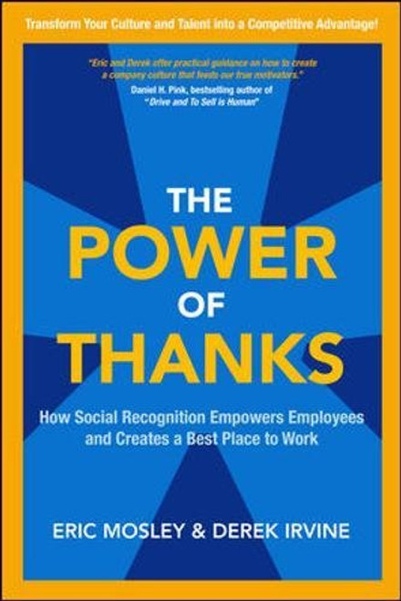 The Power of Thanks: How Social Recognition Empowers Employees and Creates a Best Place to Work