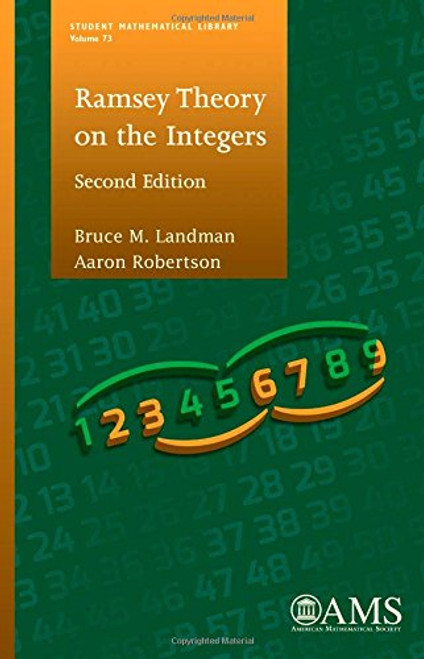 Ramsey Theory on the Integers (Student Mathematical Library)