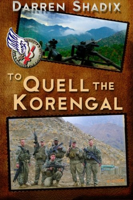 To Quell The Korengal