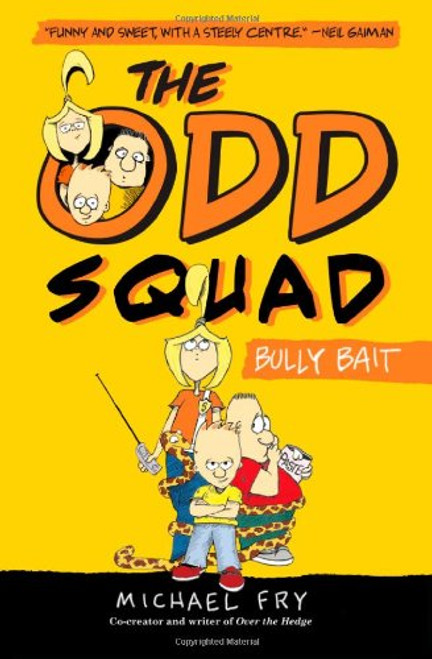 The Odd Squad: Bully Bait (An Odd Squad Book)