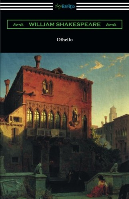 Othello (Annotated by Henry N. Hudson with an Introduction by Charles Harold Herford)