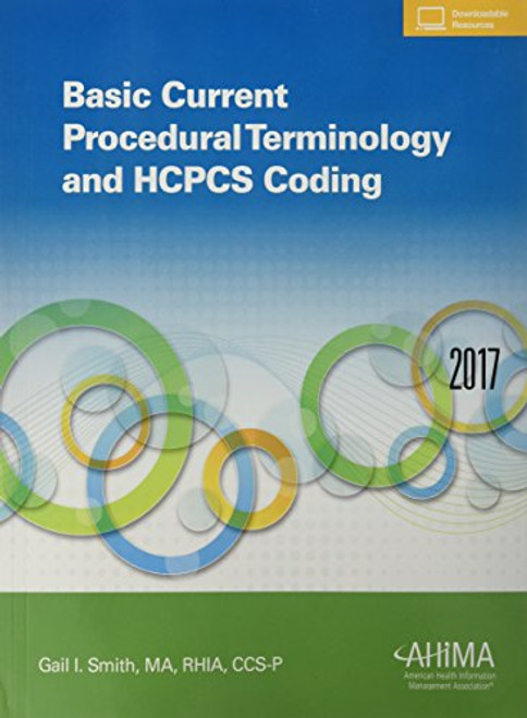 Basic Current Procedural Terminology and HCPCS Coding, 2017