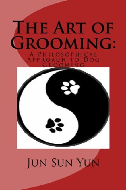 The Art of Grooming: A Philosophical Approach to Dog Grooming