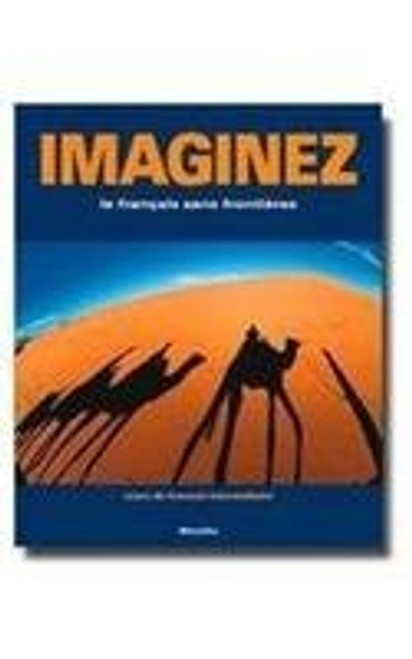 Imaginez: Le Francais Sans Frontieres: Cours De Francais Intermediaire (French and English Edition)