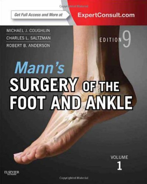 Manns Surgery of the Foot and Ankle, 2-Volume Set: Expert Consult: Online and Print, 9e (Coughlin, Surgery of the Foot and Ankle 2v Set)