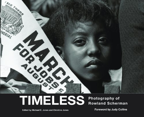 Timeless: Photography of Rowland Scherman