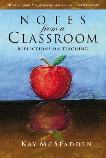 Notes from a Classroom: Reflections on Teaching