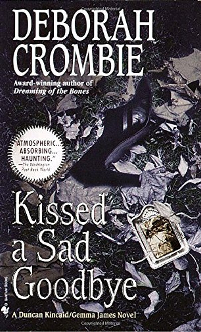 Kissed a Sad Goodbye (Duncan Kincaid/Gemma James Novels (Paperback))