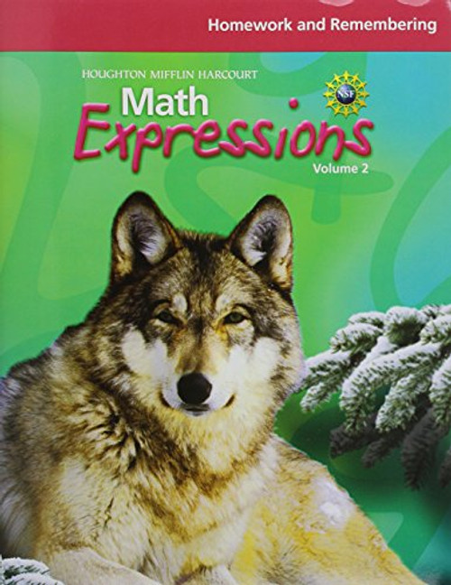 Math Expressions: Homework and Remembering Workbook Volume 2 Grade 6