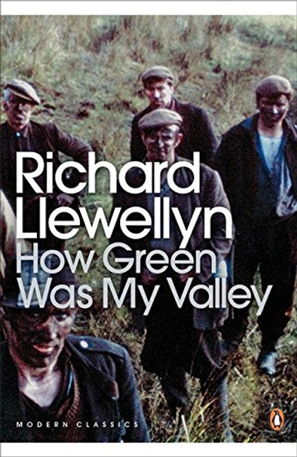 Modern Classics How Green Was My Valley (Penguin Modern Classics)