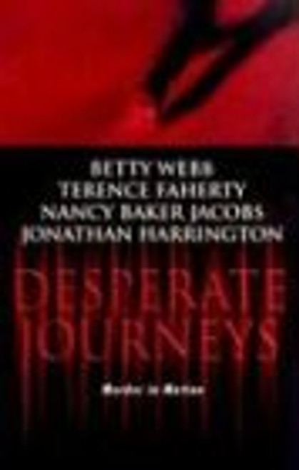 Desperate Journeys (Wwl Mystery, 491)