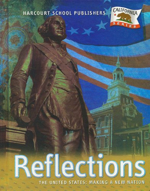Harcourt School Publishers Reflections California: Student Edition Us:Mkg Nw Ntn Reflections Grade 5 2007