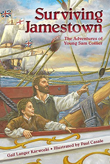 Surviving Jamestown: The Adventures of Young Sam Collier