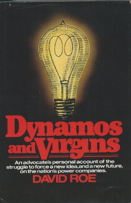Dynamos and Virgins