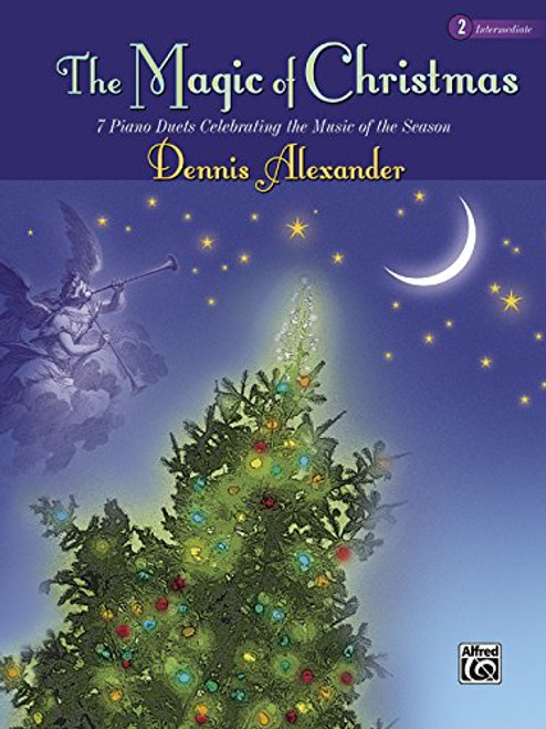The Magic of Christmas, Bk 2: 7 Piano Duets Celebrating the Music of the Season