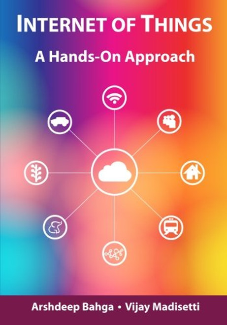 Internet of Things (A Hands-on-Approach)