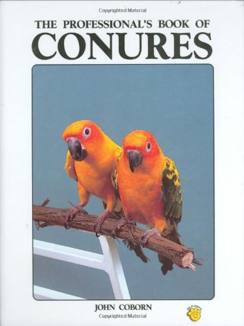 The Professional's Book of Conures