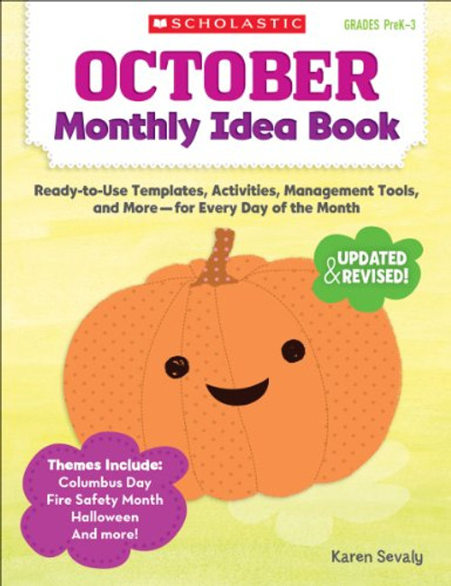 October Monthly Idea Book: Ready-to-Use Templates, Activities, Management Tools, and More - for Every Day of the Month