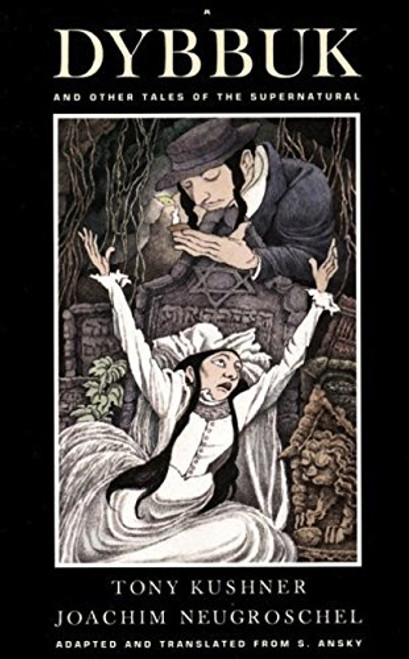 A Dybbuk: and Other Tales of the Supernatural
