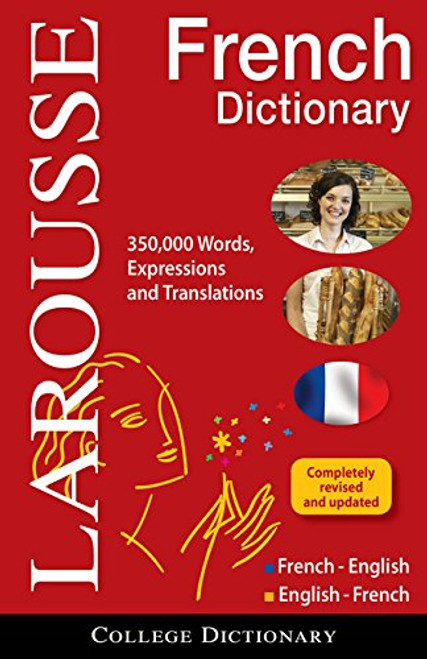 Larousse College Dictionary French-English/English-French (English and French Edition)