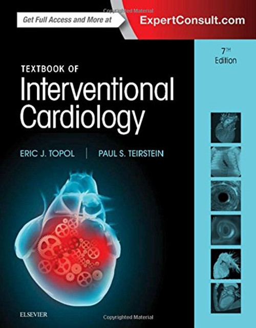 Textbook of Interventional Cardiology, 7e