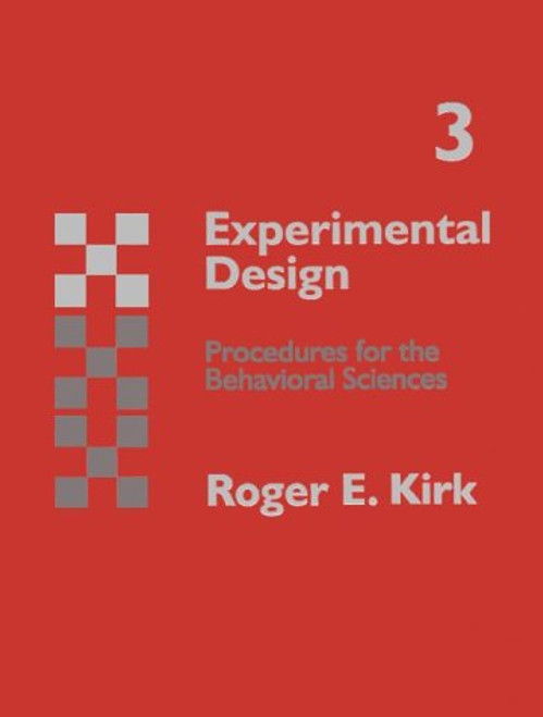 Experimental Design: Procedures for Behavioral Sciences (Psychology)
