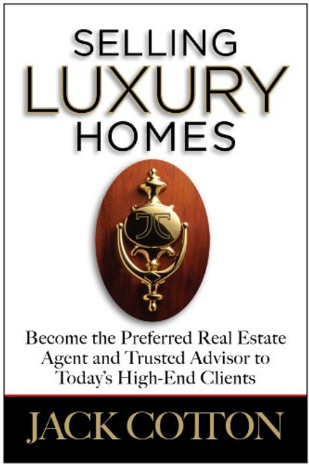 Selling Luxury Homes