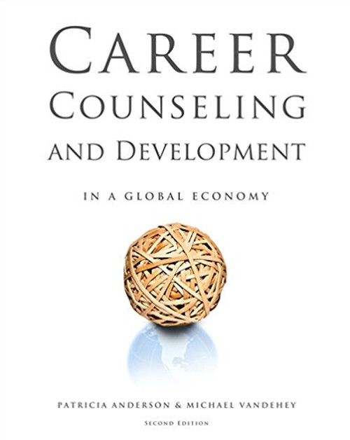 Career Counseling and Development in a Global Economy