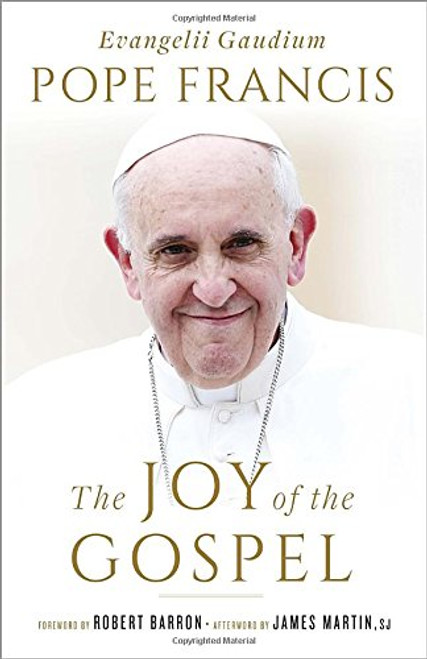 The Joy of the Gospel (Specially Priced Hardcover Edition): Evangelii Gaudium