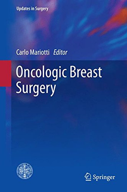 Oncologic Breast Surgery (Updates in Surgery)