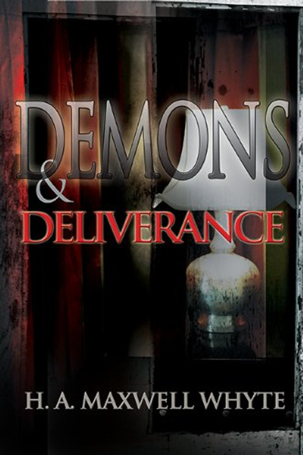 Demons And Deliverance