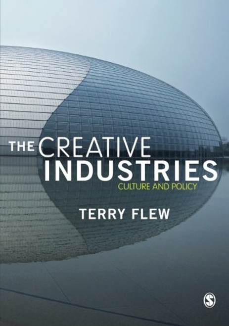 The Creative Industries: Culture and Policy