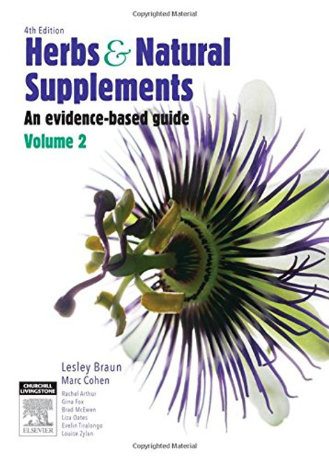 Herbs and Natural Supplements, Volume 2: An Evidence-Based Guide, 4e