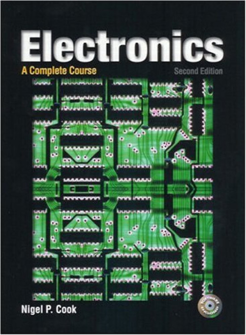 Electronics: A Complete Course (2nd Edition)