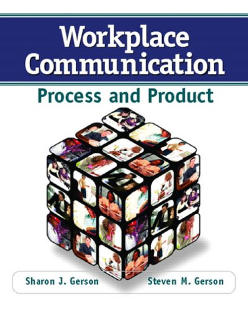 Workplace Communication: Process and Product