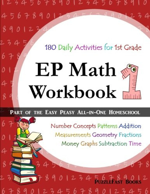 EP Math 1 Workbook: Part of the Easy Peasy All-in-One Homeschool